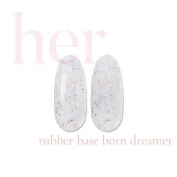Her Rubber Base Born Dreamer